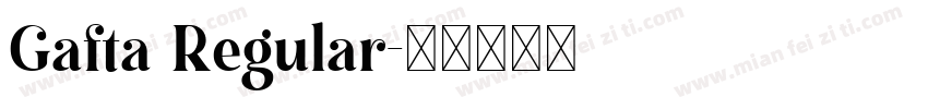 Gafta Regular字体转换